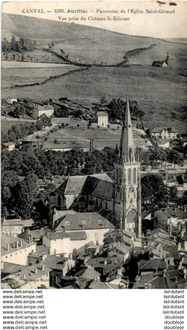 D15  AURILLAC  Panorama De L' Eglise Saint- Géraud- Vue Prise Du Château St- Etienne  ..... - Aurillac