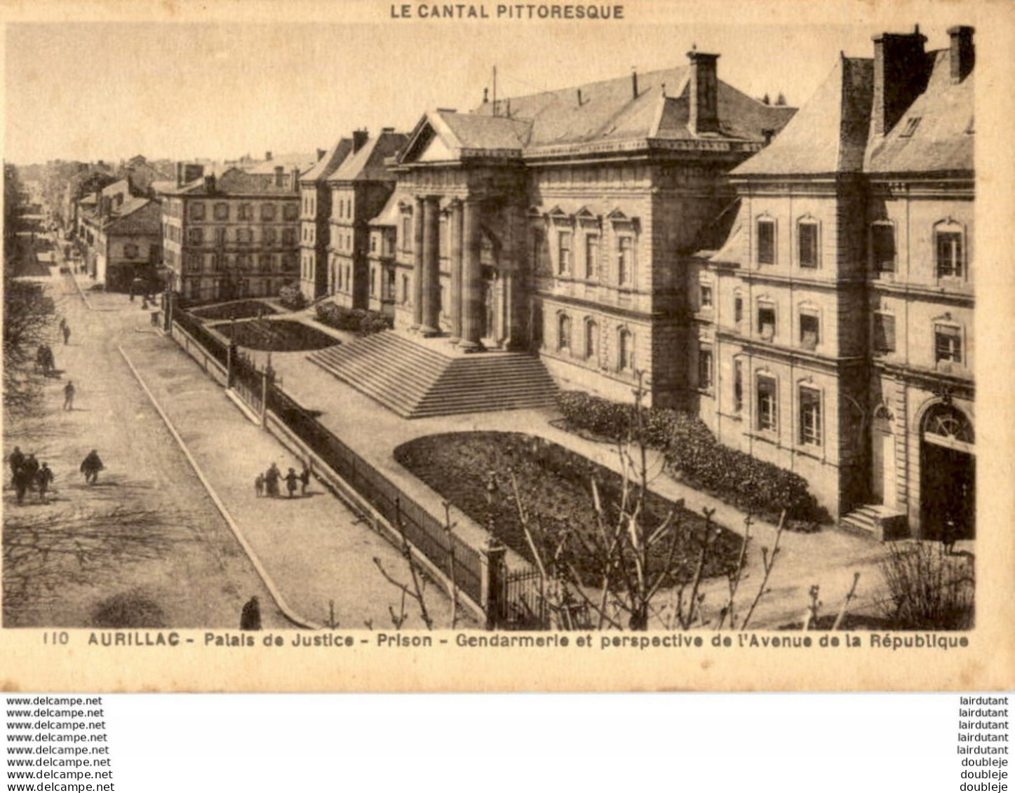 D15  AURILLAC  Palais De Justice- Prison- Gendarmerie Et Perspective De L' Avenue De La République  ..... - Aurillac