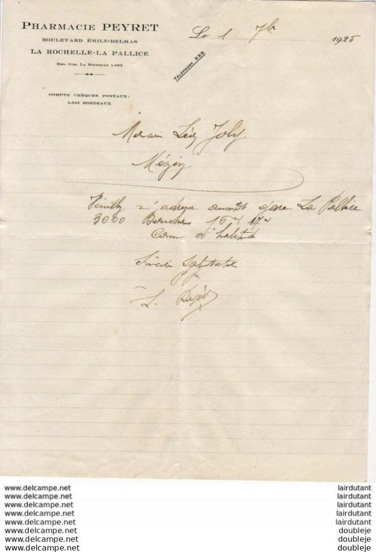 Pharmacie PEYRET à LA ROCHELLE LA PALLICE  .......... CORRESPONDANCE COMMERCIALE DE 1925 - Sonstige & Ohne Zuordnung
