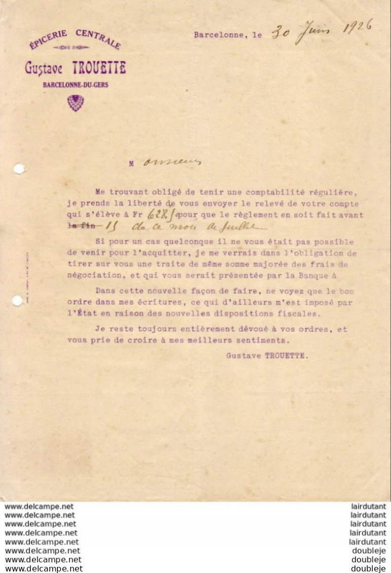 EPICERIE CENTRALE TROUETTE A BARCELONNE DU GERS          .......... CORRESPONDANCE COMMERCIALE  DE 1926 - Levensmiddelen