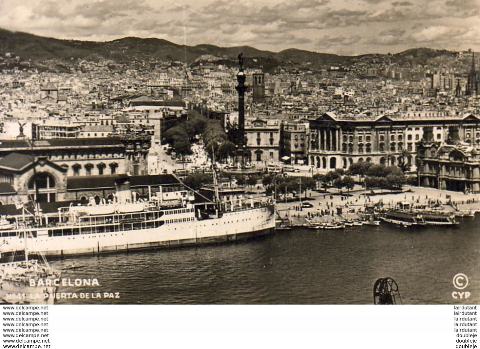 PAQUEBOTS  Cie De Navigation- Barcelona- La Puerta De La Paz  ... - Passagiersschepen