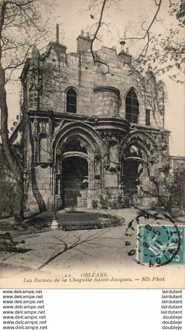 D45  ORLEANS  Les Ruines De La Chapelle Saint- Jacques  ..... - Orleans
