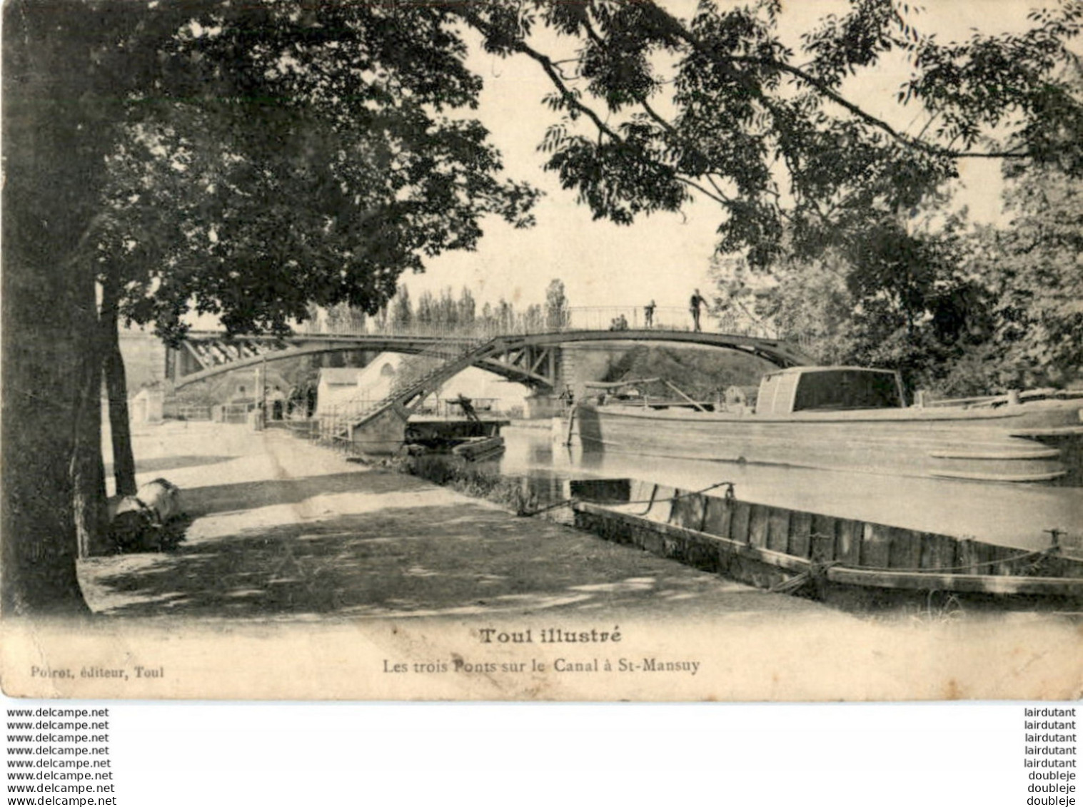 D54  TOUL  Les Trois Ponts Sur Le Canal à St- Mansuy   ..... - Toul