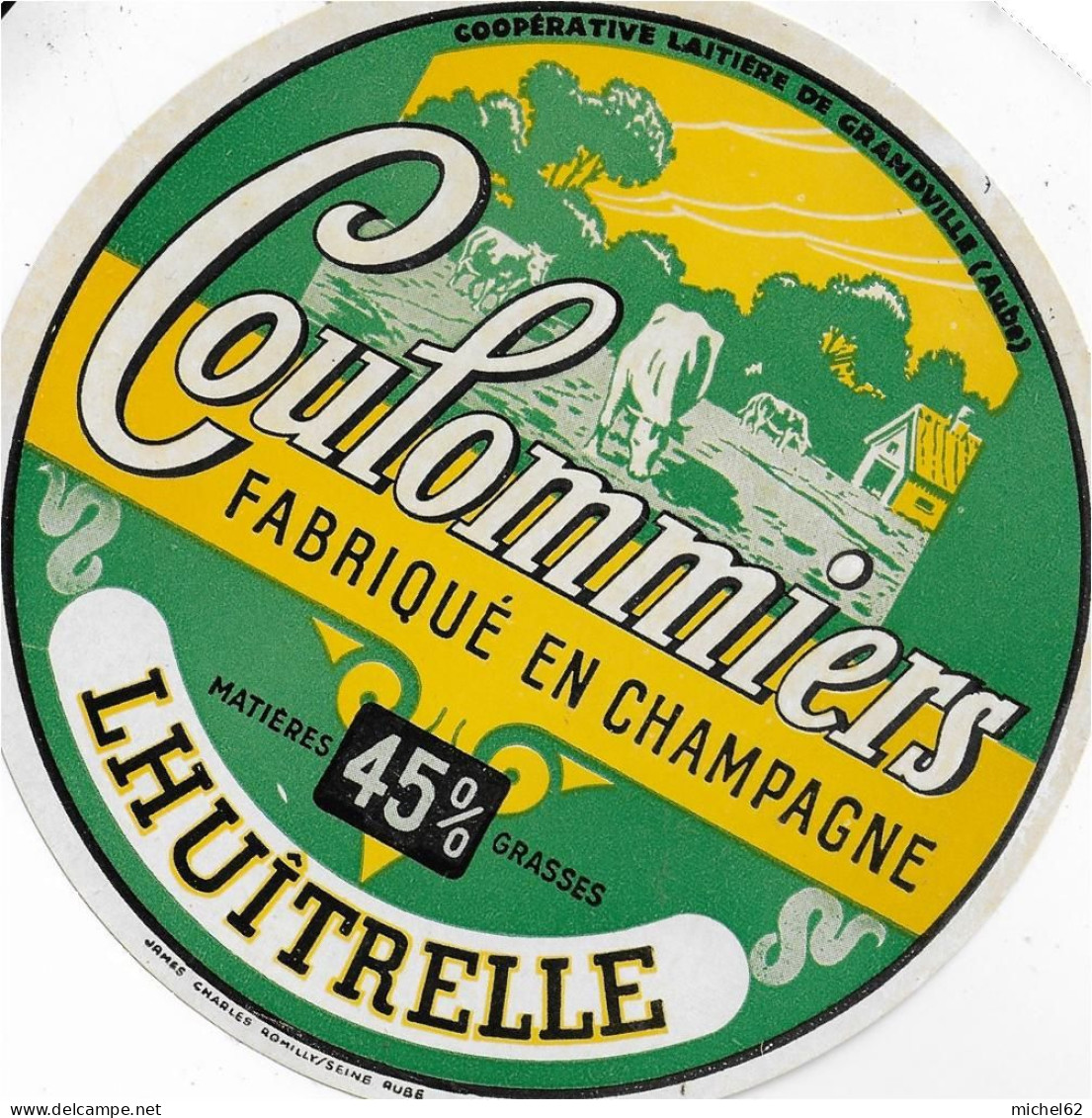 ETIQUETTE  DE  FROMAGE  NEUVE     COULOMMIERS      CHAMPAGNE L'HUITRELLE    B132 - Cheese