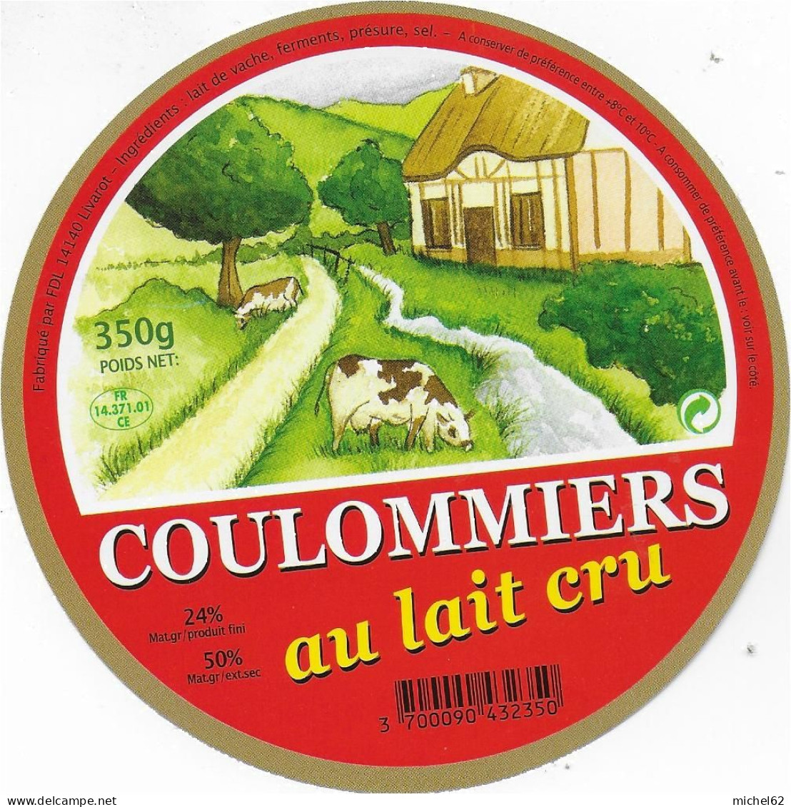 ETIQUETTE  DE  FROMAGE  NEUVE     COULOMMIERS        LIVAROT    B133 - Cheese