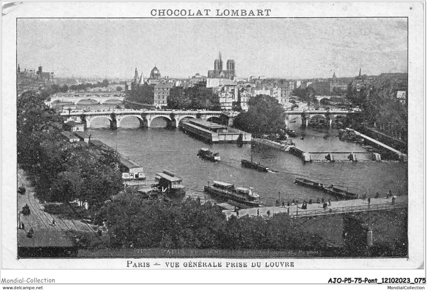 AJOP5-75-0464 - PARIS - PONT - Chocolat Lombart - Vue Générale Prise Du Louvre - Ponti