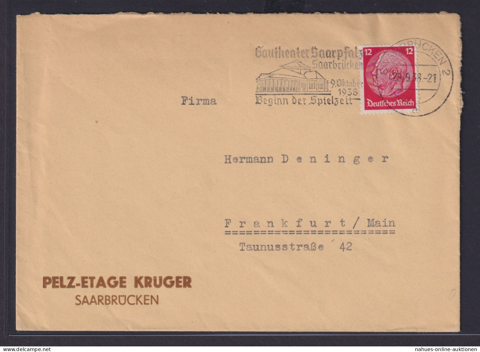 Deutsches Reich Brief Stempel Gautheater Saarpfalz Ab Saarbrücken N Frankfurt - Brieven En Documenten