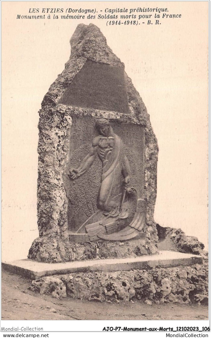 AJOP7-0701 - MONUMENT-AUX-MORTS - Les Eyzies - Capiale Préhistorique -monuments à La Memoire Des Soldats  - War Memorials
