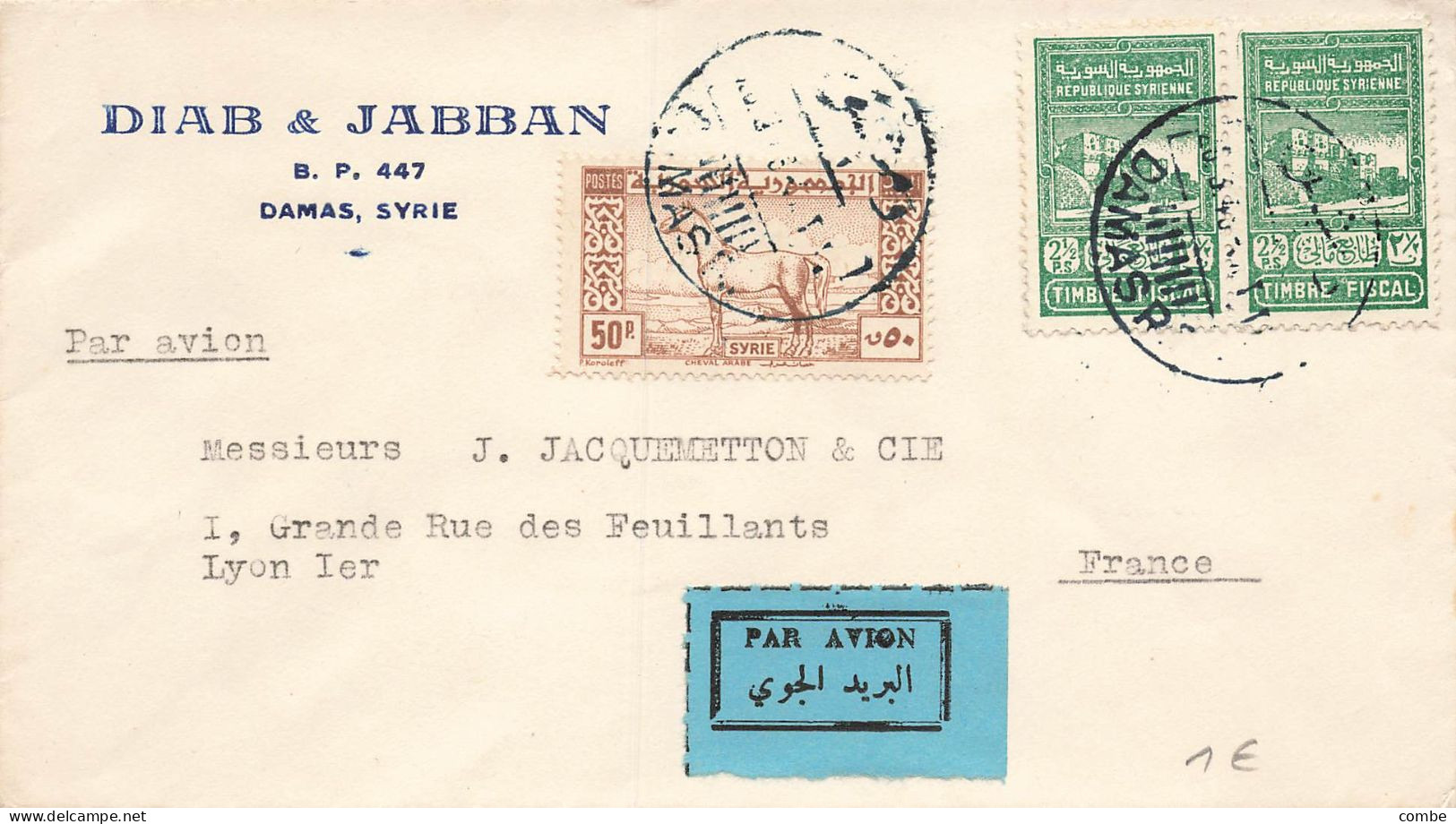 LETTRE. SYRIE. 28 5 43. PAR AVION. DIAB & JABBAN DAMAS. POUR LYON. TIMBRES FISCAUX - Lettres & Documents