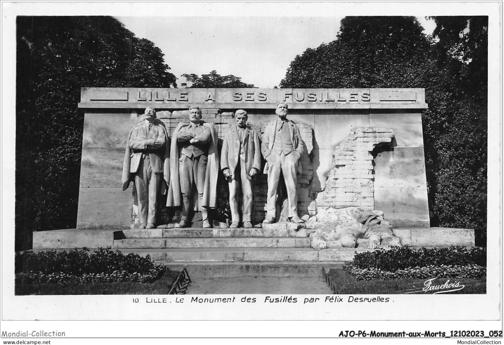 AJOP6-0535 - MONUMENT-AUX-MORTS - Lille - Le Monument Des Fusillée Par Félix Desruelles - Oorlogsmonumenten