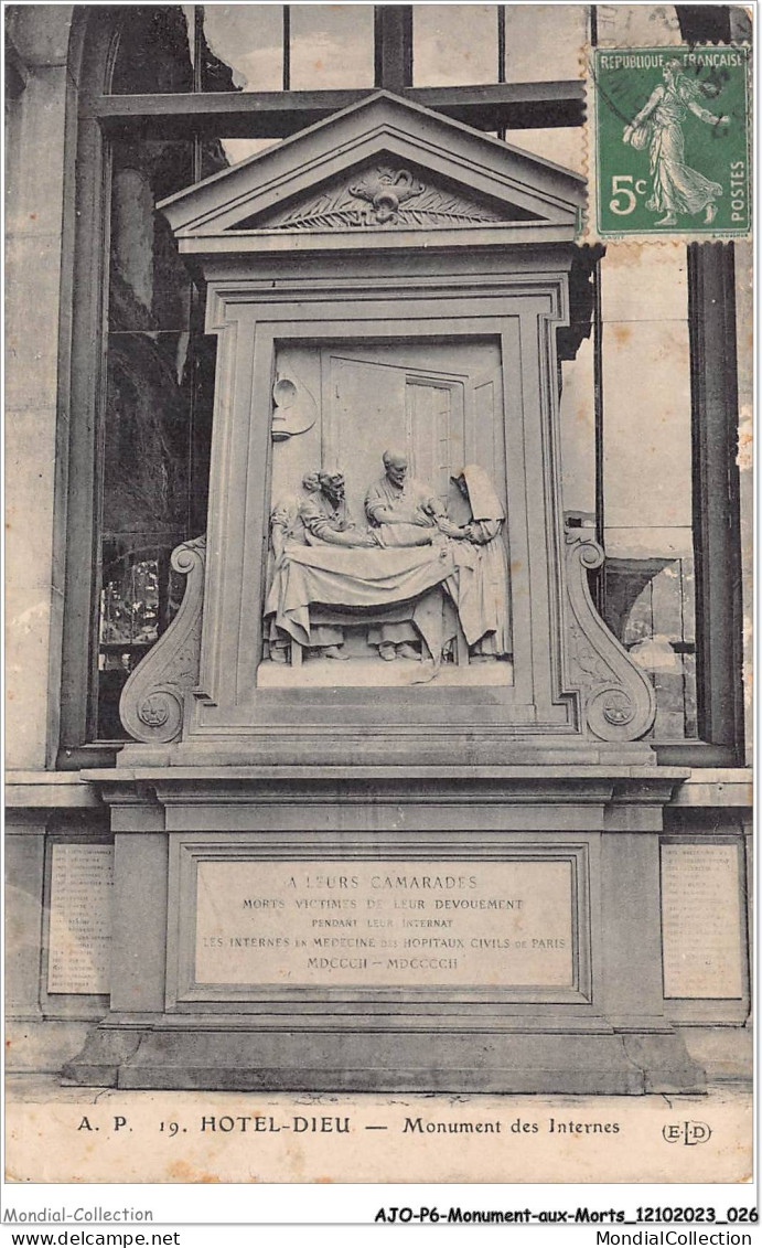 AJOP6-0523 - MONUMENT-AUX-MORTS - Hotel-DIEU - Monument Des Internes - War Memorials