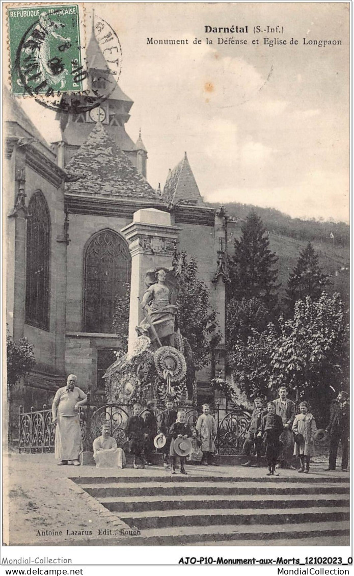 AJOP10-1023 - MONUMENT-AUX-MORTS - Darnétal - Monument De La Défénse Et église De Longpaon - Oorlogsmonumenten