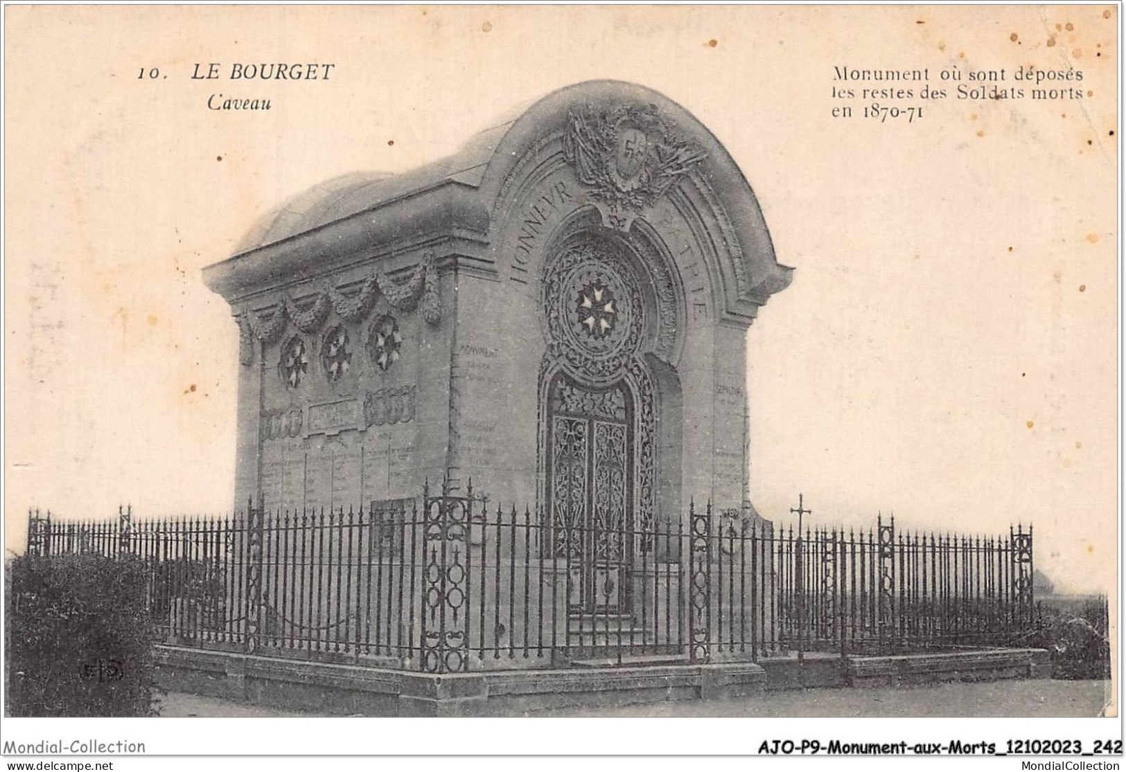 AJOP9-1009 - MONUMENT-AUX-MORTS - Le Bourget - Caveau - Monument Ou Sont Déposés Les Restes Des Soldats  - Monuments Aux Morts