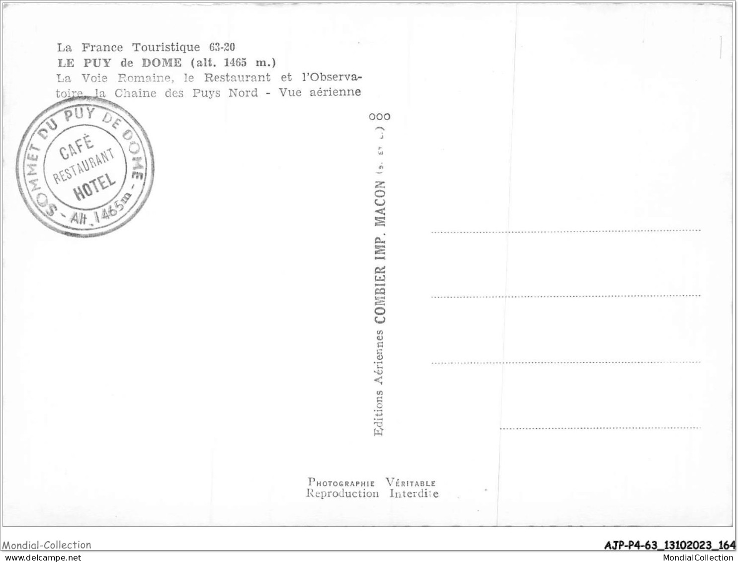 AJPP4-63-0496 - PUY DE DOME - La Voie Romaine - Le Restaurant Et L'observatoire - La Chaine Des Puys Nord - Vue Aerienne - Andere & Zonder Classificatie