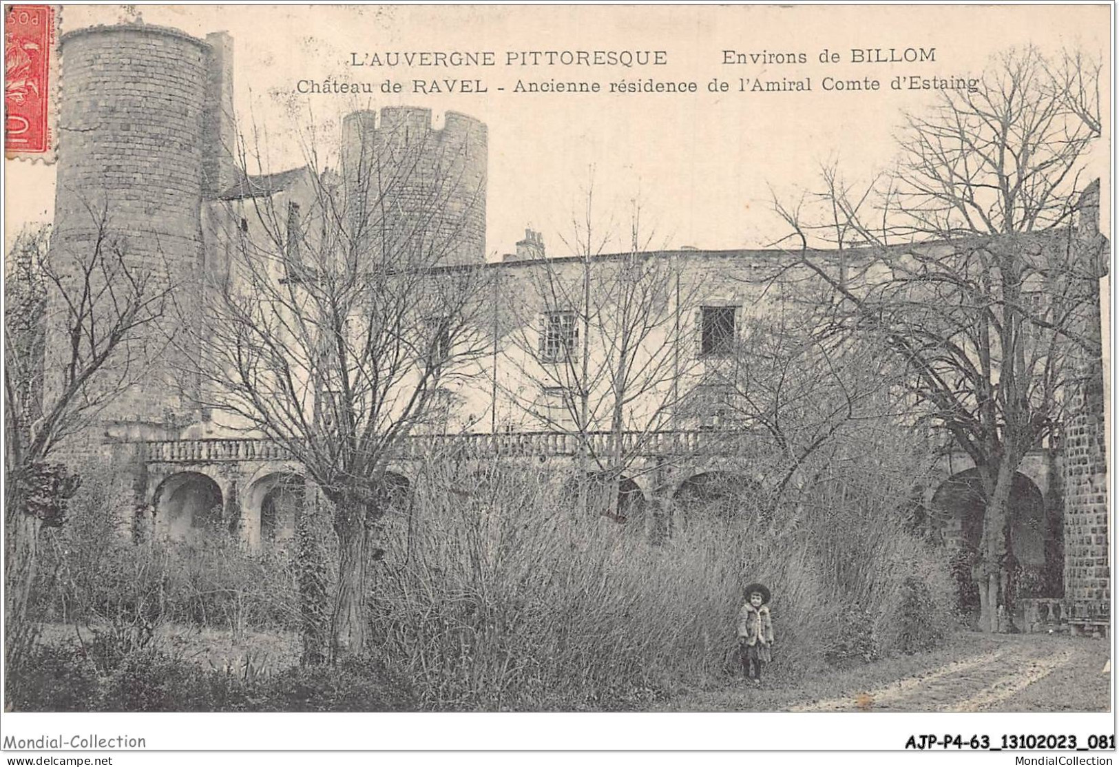 AJPP4-63-0455 - L'AUVERGNE PITTORESQUE - Environs De BILLOM - Chateau De RAVEL - Ancienne Residence De L'Amiral - Auvergne Types D'Auvergne