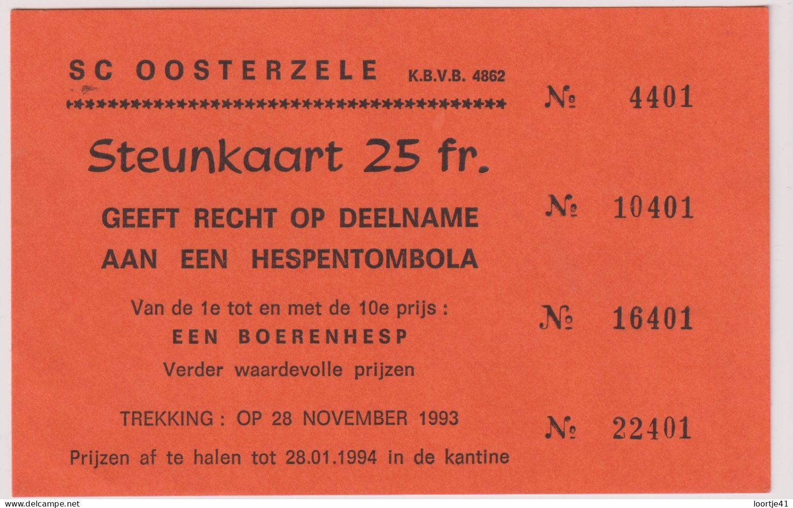 Oosterzele - Steunkaart Voetbalploeg , Tombola - 1993 - Lotterielose