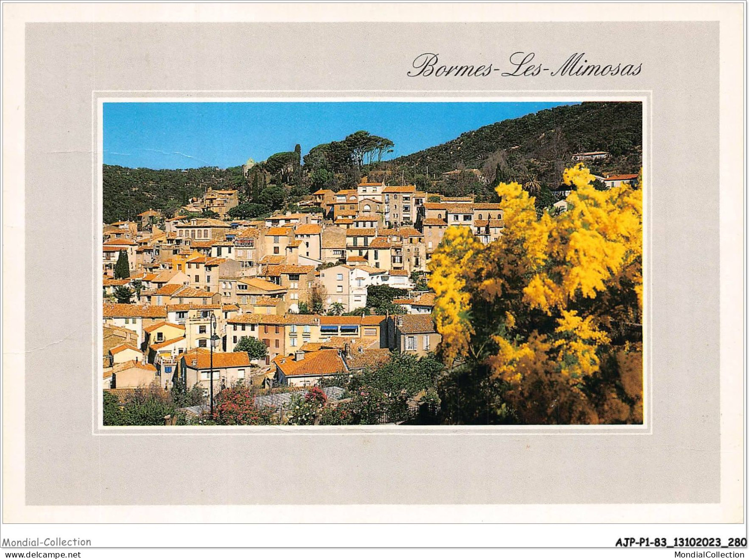 AJPP1-83-0140 - LA COTE DES MAURES - BORMES-LES-MIMOSAS - Prix Des Villages Fleuris De France - Bormes-les-Mimosas