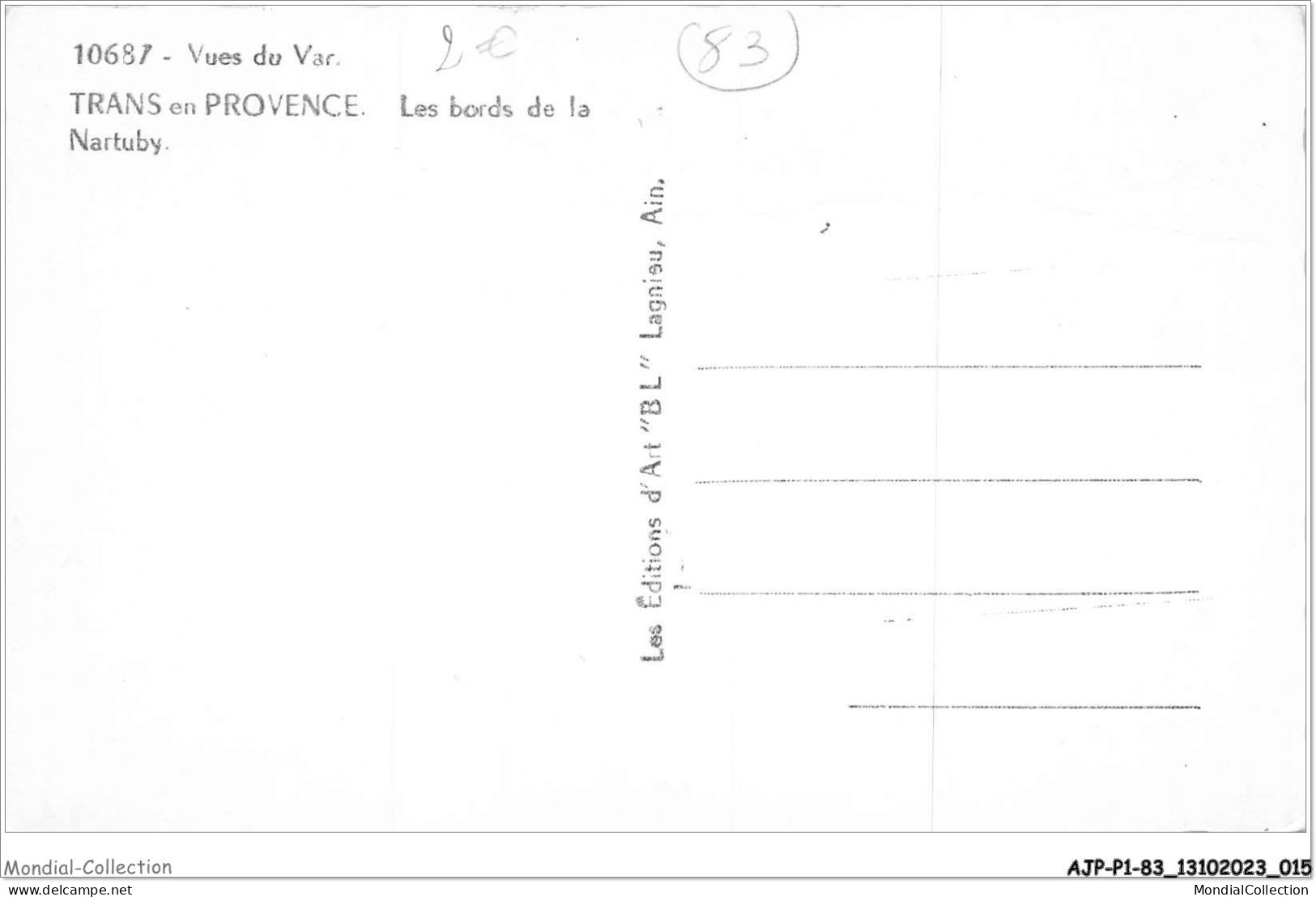 AJPP1-83-0008 - Vue Du Var - TRANS-EN-PROVENCE - Les Bordes De La NARTUBY - Toulon