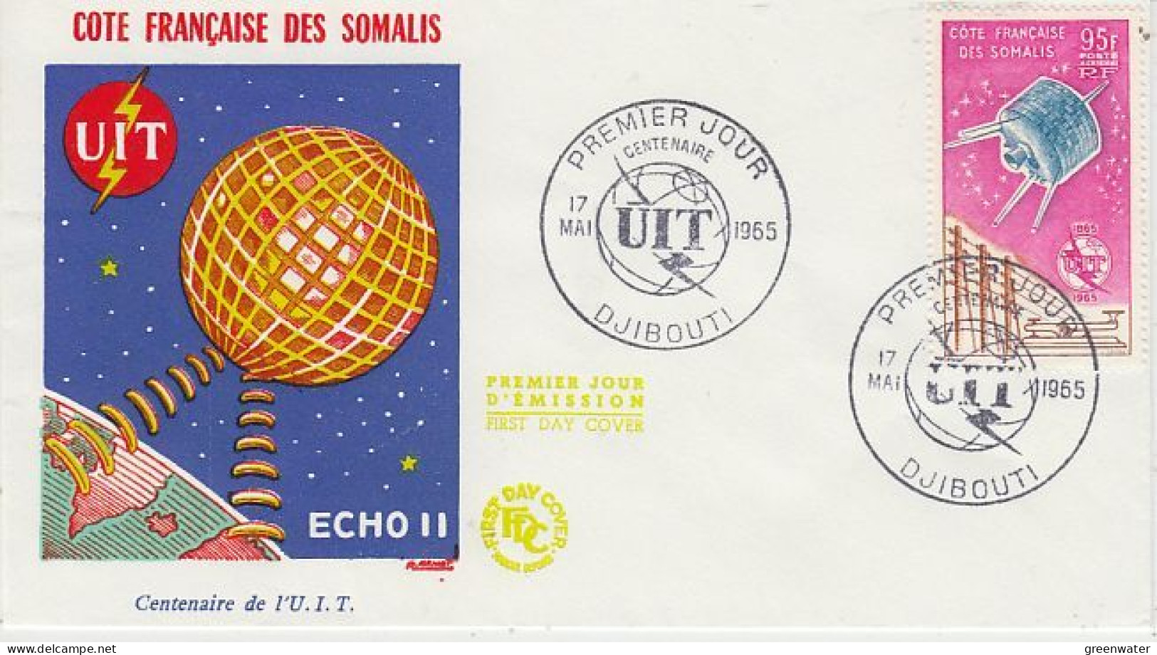 Cote Française Des Somalis UIT/ITU Echo II 1v FDC 1965 (OO171) - Africa