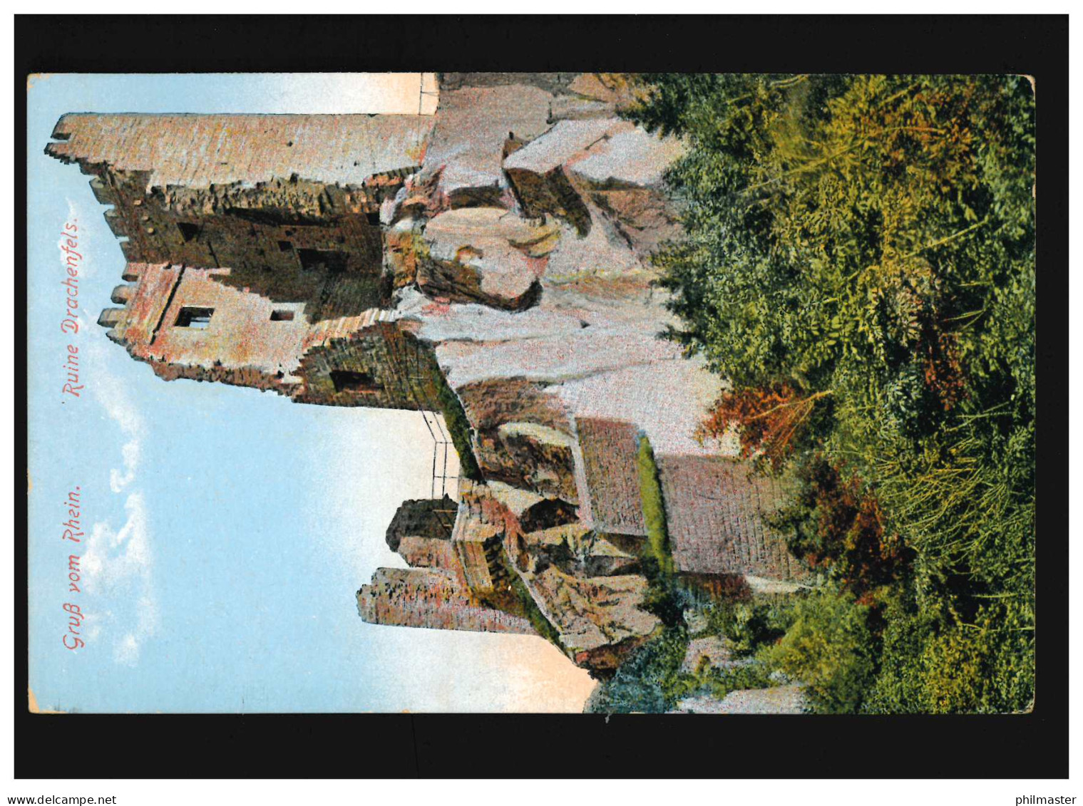 AK Ruine Drachenfels Gruß Vom Rhein Burg Felsen, Königswinter 30.9.1915 - Altri & Non Classificati