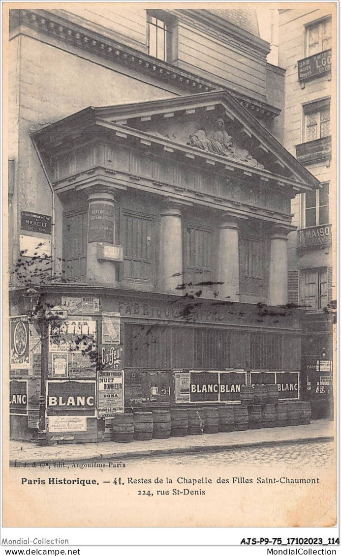 AJSP9-75-0868 - PARIS HISTORIQUE - Restes De La Chapelle Des Filles Saint-chaumont - Rue St-denis - Kirchen