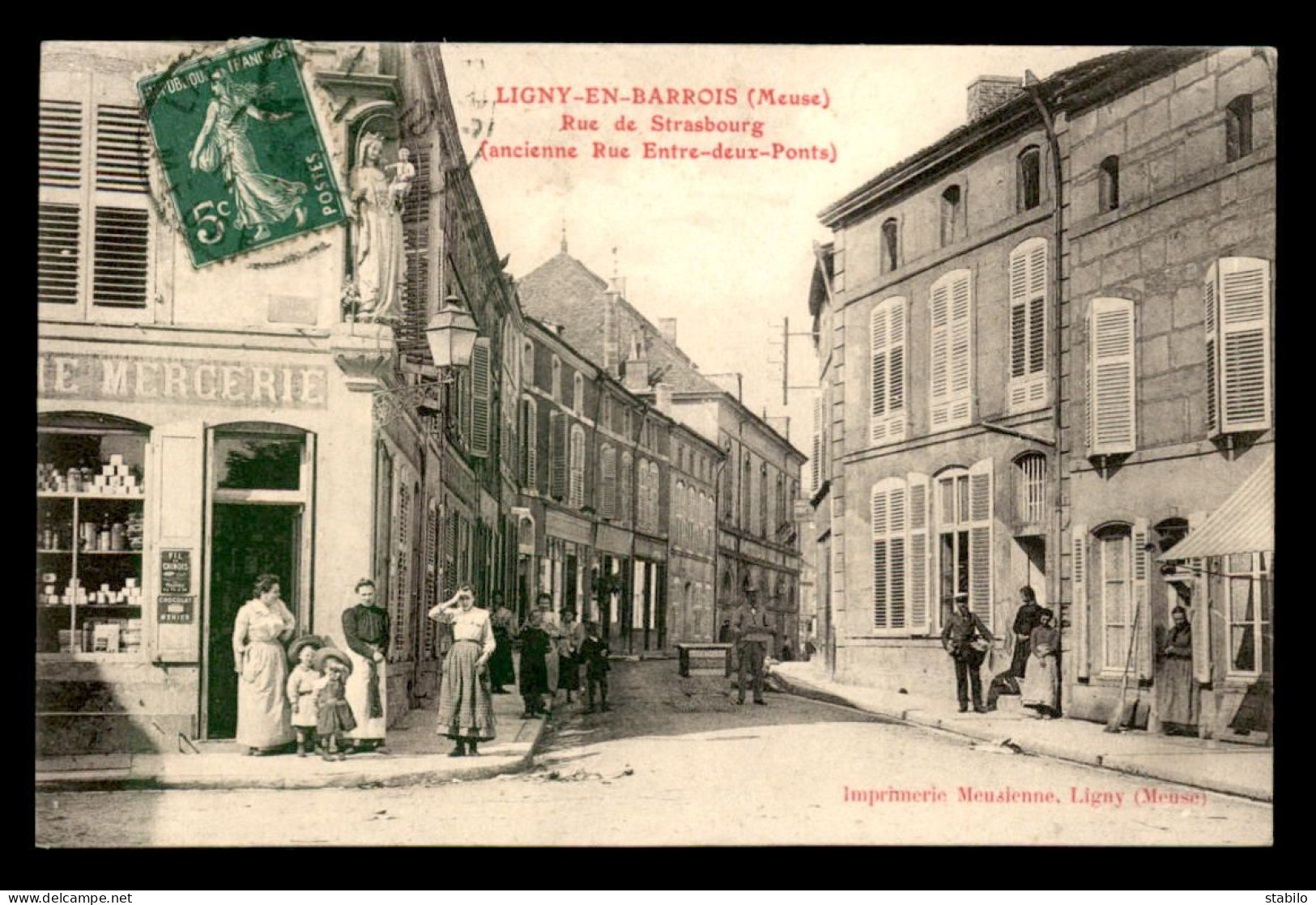 55 - LIGNY-EN-BARROIS - MERCERIE  RUE DE STRASBOURG - EDITEUR IMPRIMERIE MEUSIENNE - Ligny En Barrois