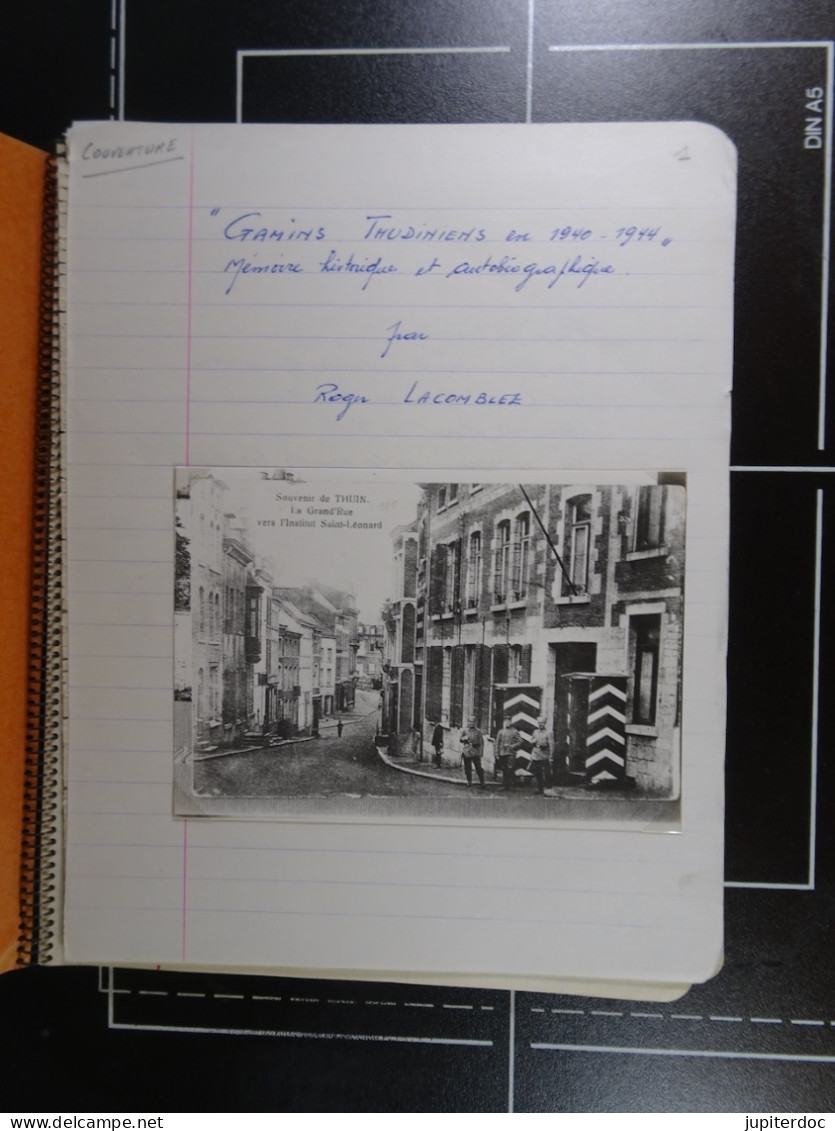 THUIN Manuscrit "Gamins Thudiniens De 1940-1944" Roger Lacomblez + Documents, Sources, Courriers, Copies De Presse - Documentos Históricos
