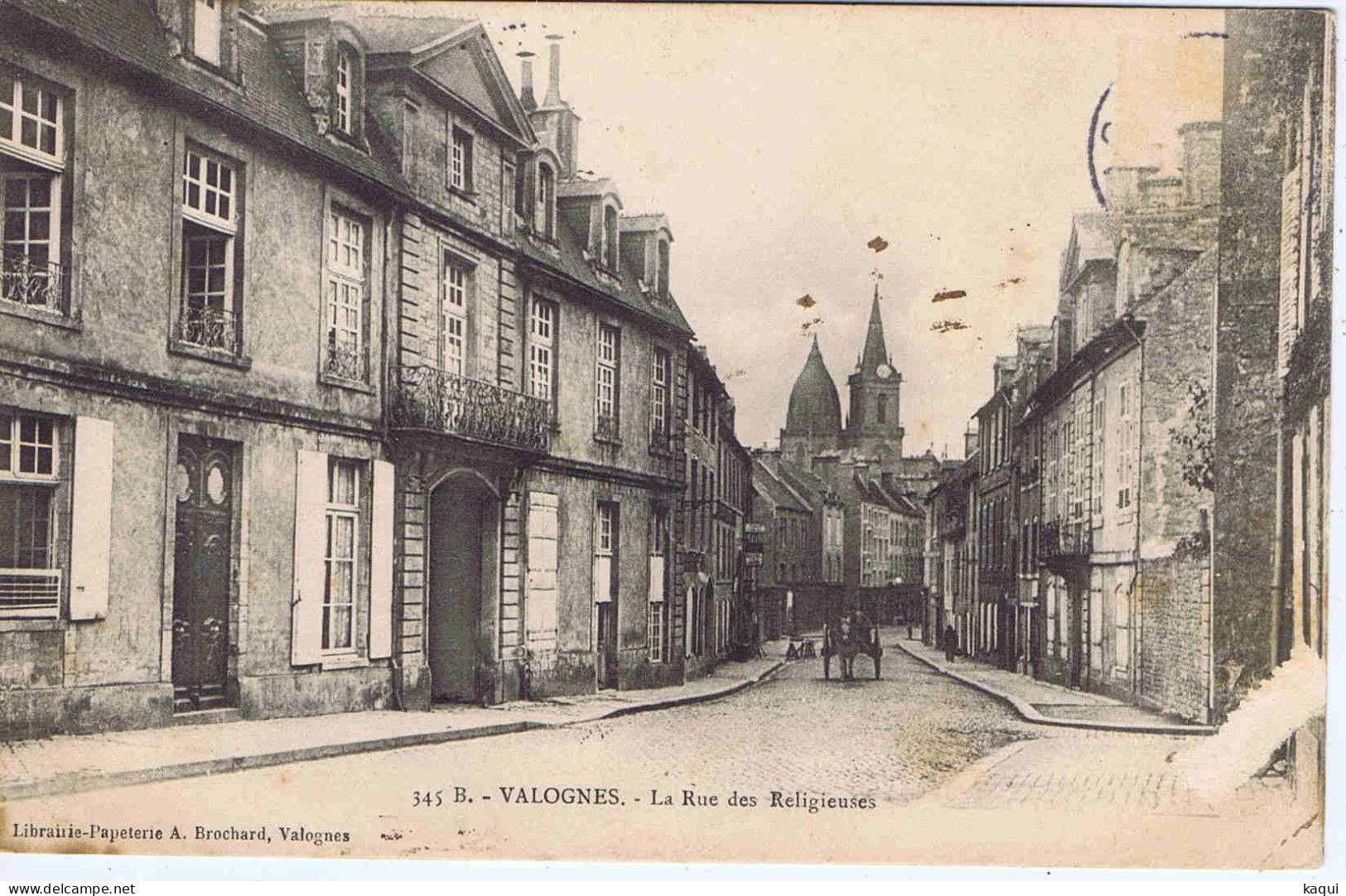 MANCHE - VALOGNES - La Rue Des Religieuses - Librairie A. Brochard - N° 345 B - Valognes