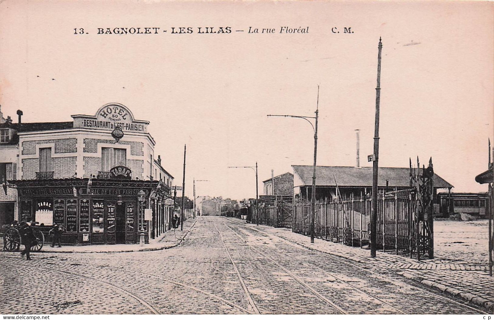 Bagnolet - Les Lilas - Rue Floreal - Hotel - Restaurant De L'Est Parisien -  CPA °J - Bagnolet