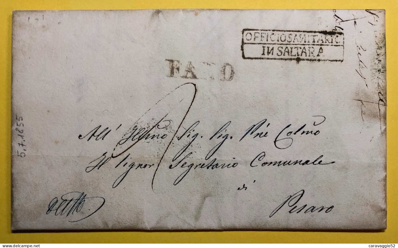 1855 SALTARA  OFFICIO SANITARIO RARO BOLLO IN CARTELLA DI SANITA SU LETTERA TASSATA X 2 BAY X PESARO - ...-1850 Préphilatélie