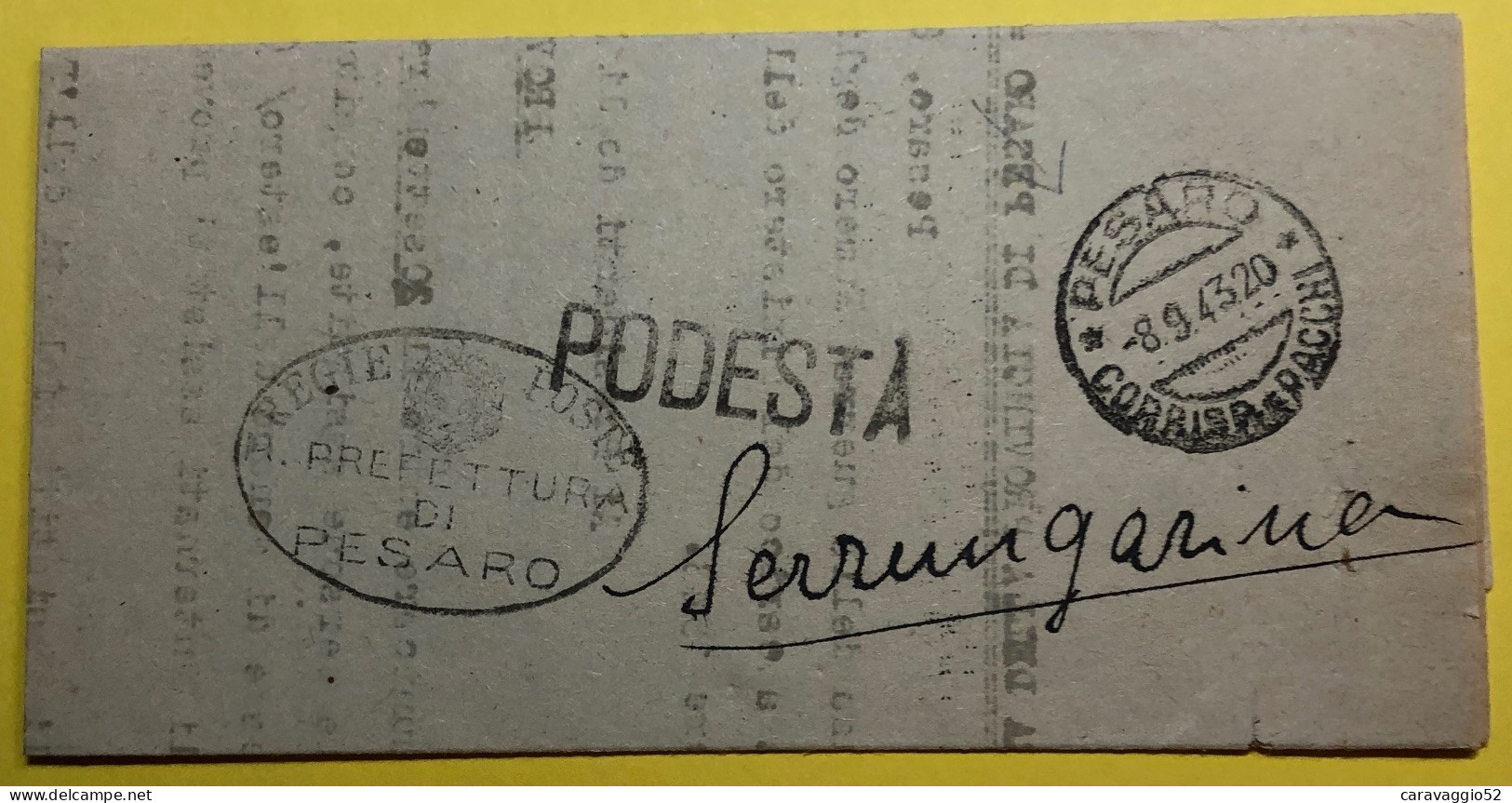 1943 SETTEMBRE 8 DA PESARO IN FRANCHIGIA X SERRAUNGHERINA DATA STORICA - Storia Postale