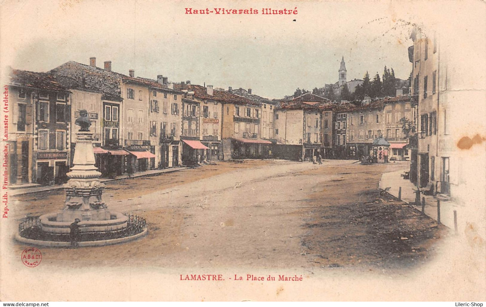 [07] LAMASTRE - La Place Du Marché - Pap - Lib. Firmin DELOCHE Cpa 1904 ( ͡◕ . ͡◕) - Lamastre