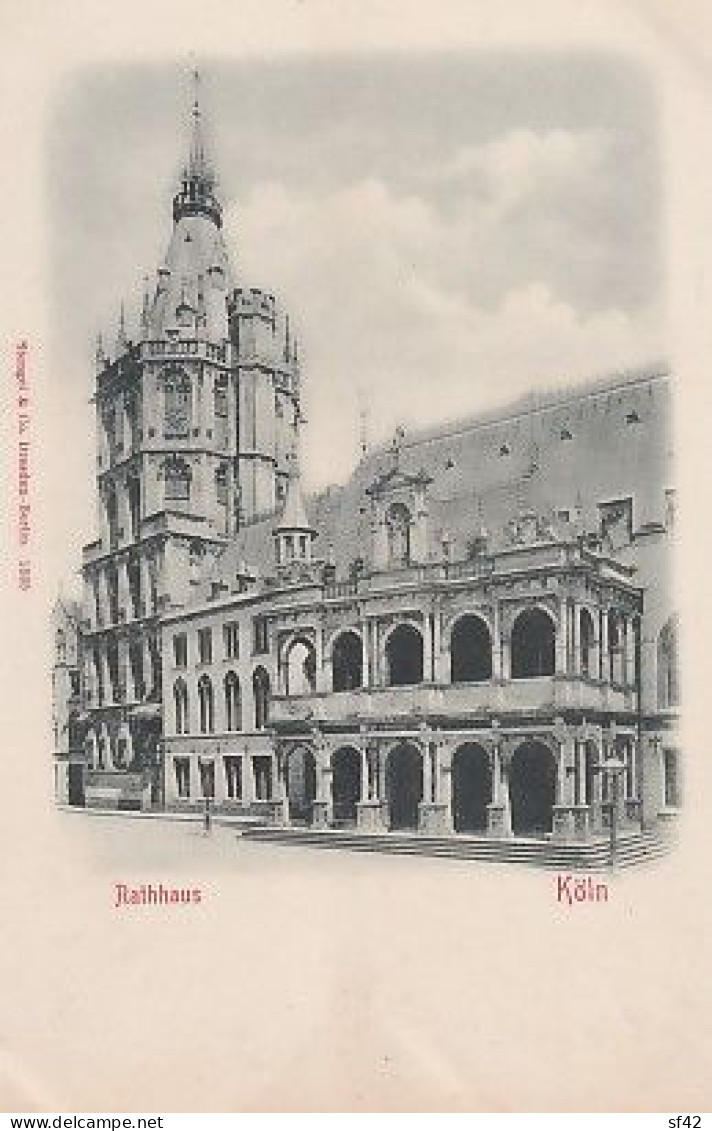 KOLN     RATHHAUS          PRECURSEUR - Koeln