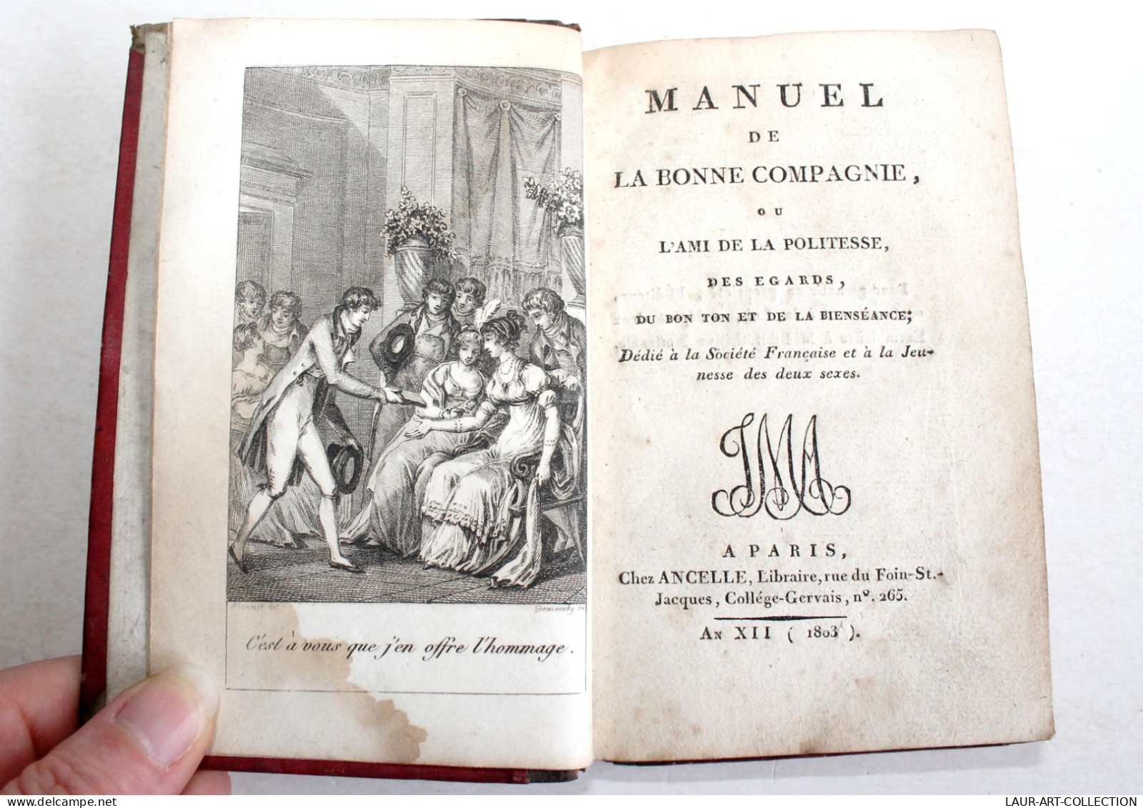 MANUEL DE LA BONNE COMPAGNIE OU AMI DE LA POLITESSE DES EGARDS 1803 Ed. ORIGINAL ANCIEN LIVRE XIXe (2603.67) - 1801-1900