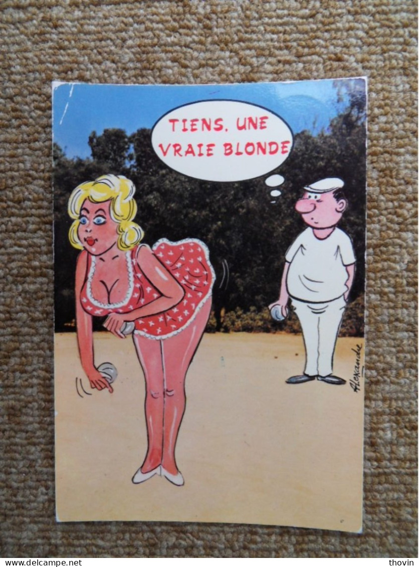KB11/1083-Alexande Humour Joueur De Boules Et Vraie Blonde 1983 - Humour