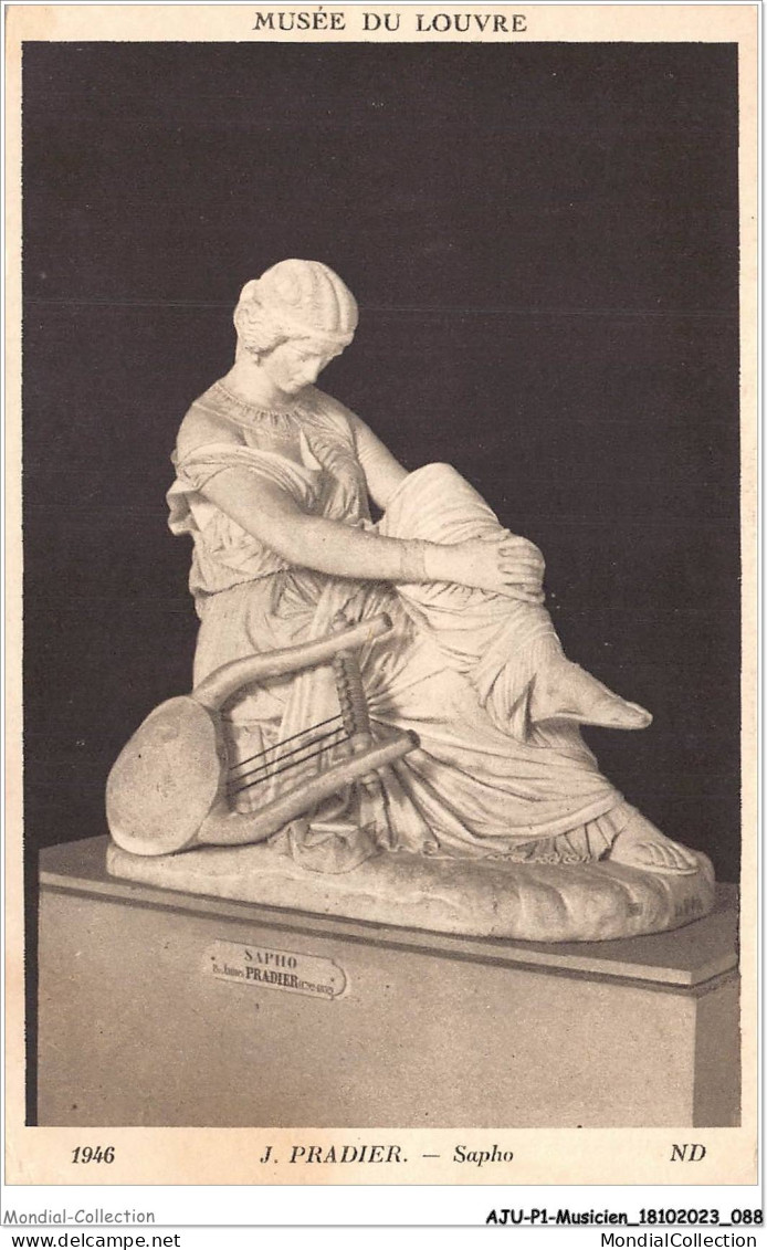 AJUP1-0045 - MUSICIEN - Musée Du Louvre - J PRADIER - Sapho  - Muziek En Musicus