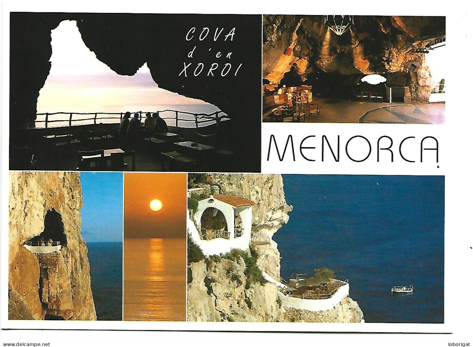 COVA D'EN XOROI / GROTTE DE XOROI / CAVE OF XOROI.- MENORCA.- ILLES BALEARS - Menorca