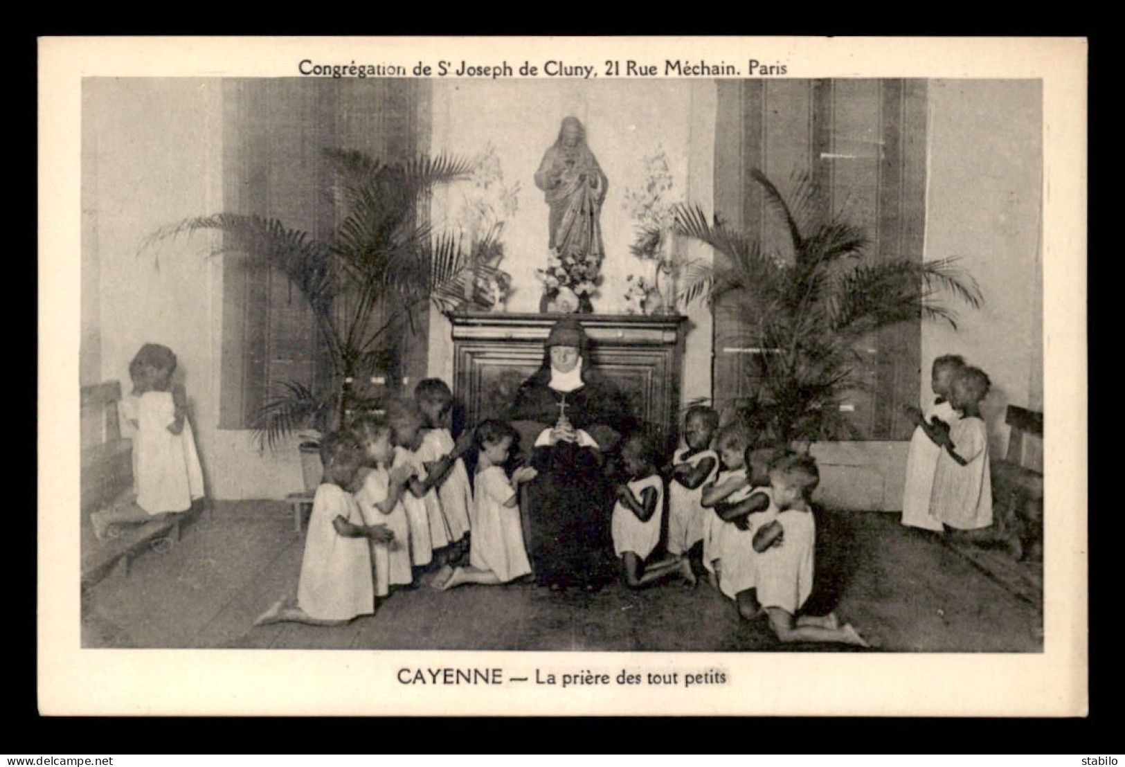 GUYANE - CAYENNE - LA PRIERE DES TOUT PETITS - MISSIONS DE ST-JOSEPH DE CLUNY - Cayenne