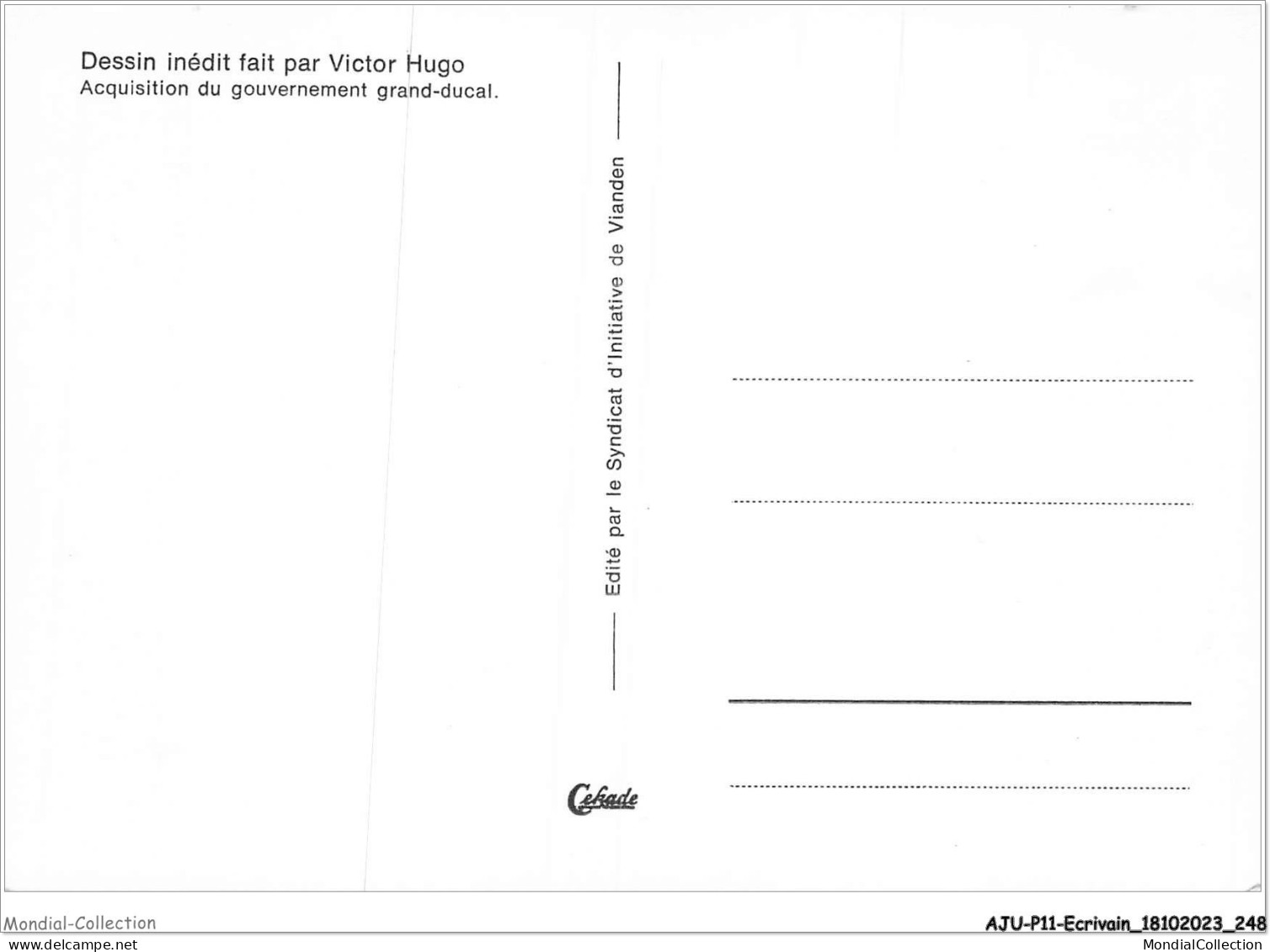 AJUP11-1097 - ECRIVAIN - Dessin Inédit Fait Par VICTOR HUGO - Acquisition Du Gouvernement Grand-ducal  - Writers