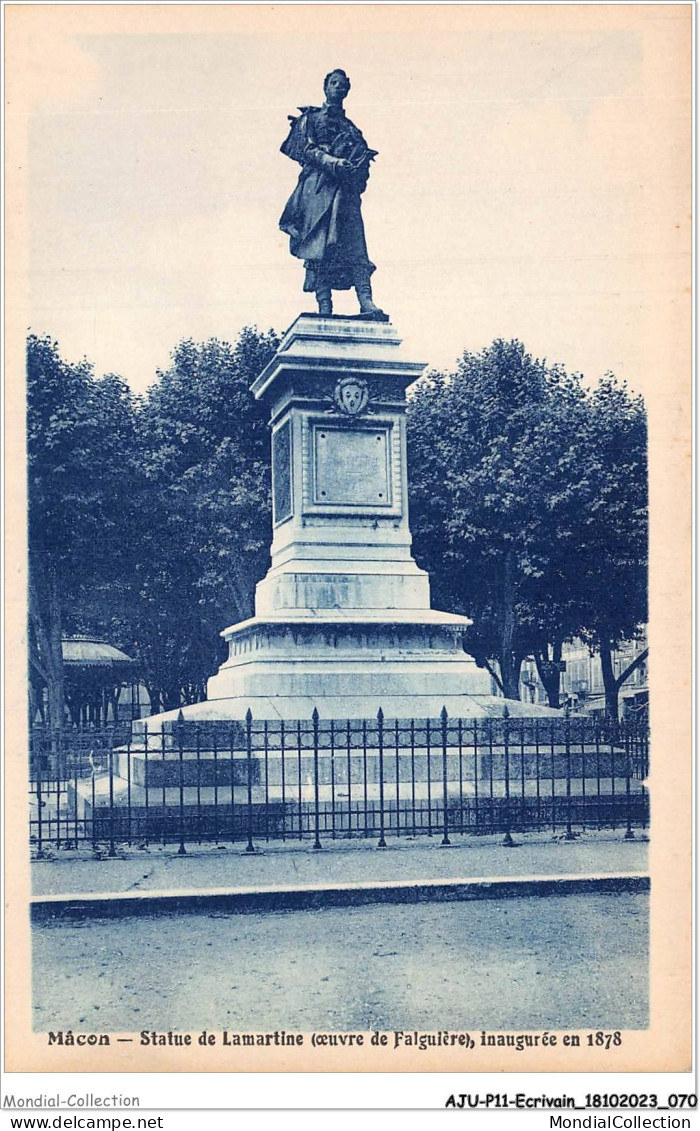 AJUP11-1009 - ECRIVAIN - Macon - Statue De LAMARTINE - Oeuvre De Falguière - Inaugurée En 1878 - Ecrivains