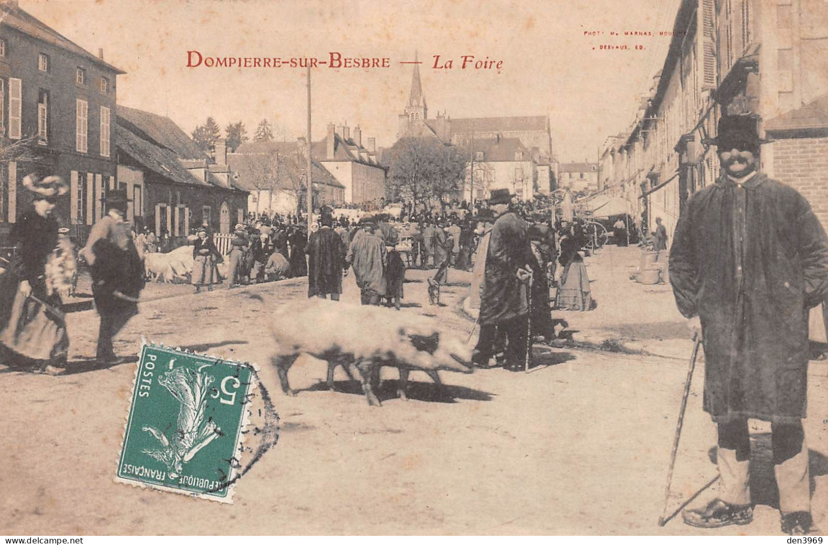 DOMPIERRE-sur-BESBRE (Allier) - La Foire - Cochons - Cachet C. Frety - Voyagé 1910 (2 Scans) - Other & Unclassified