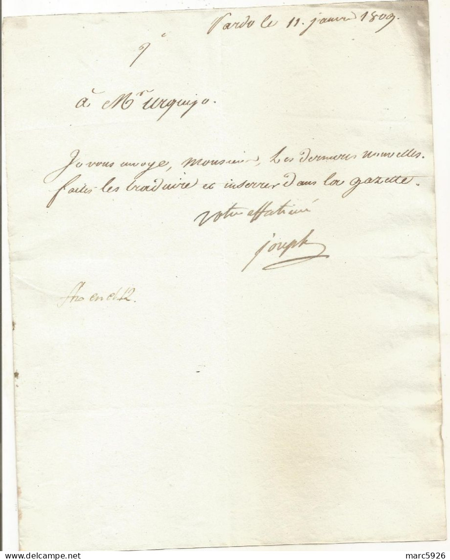 N°2029 ANCIENNE LETTRE DE JOSEPH BONAPARTE A URQUIJO DATE 1809 - Historical Documents