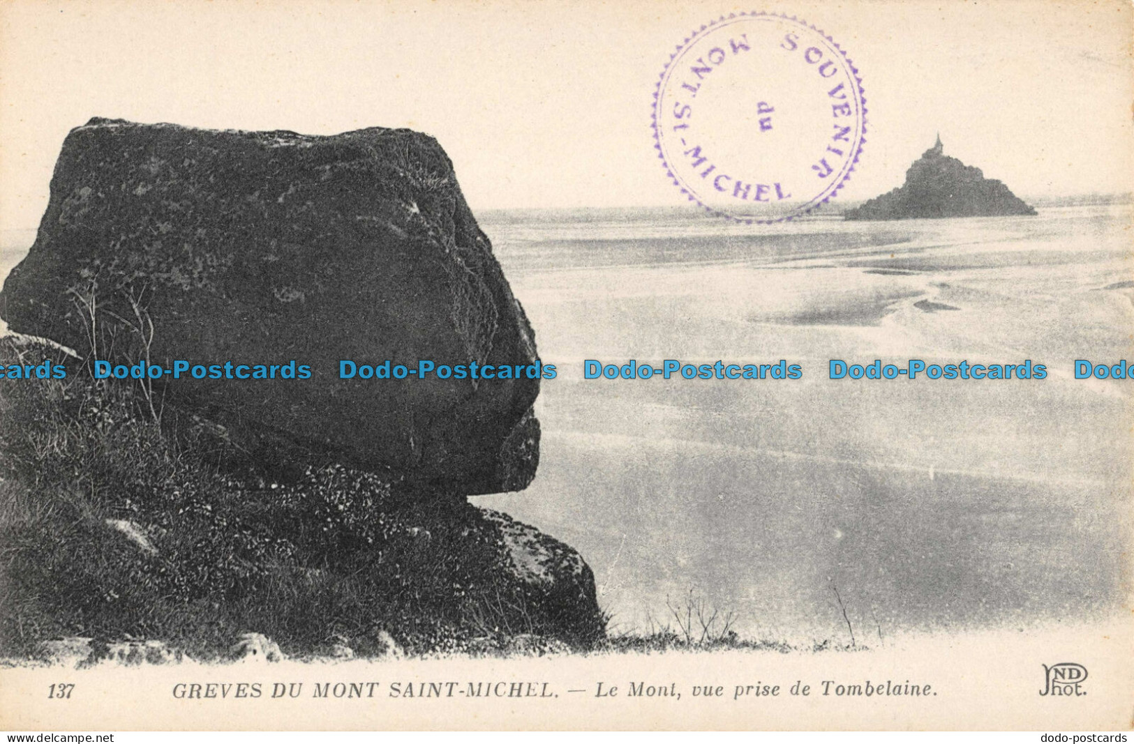 R052279 Greves Du Mont Saint Michel. Le Mont Vue Prise De Tombelaine. No 137 - World
