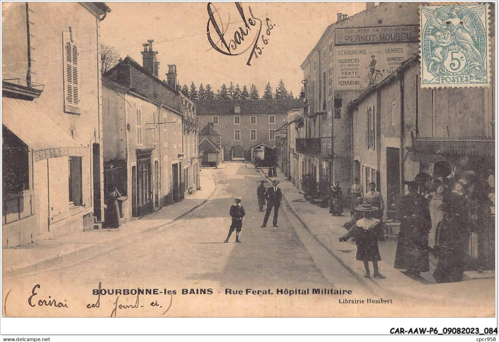 CAR-AAWP6-52-0450 - BOURBONNE-LES-BAINS - Rue Ferat - Hôpital Militaire - Vendue En Etat - Bourbonne Les Bains