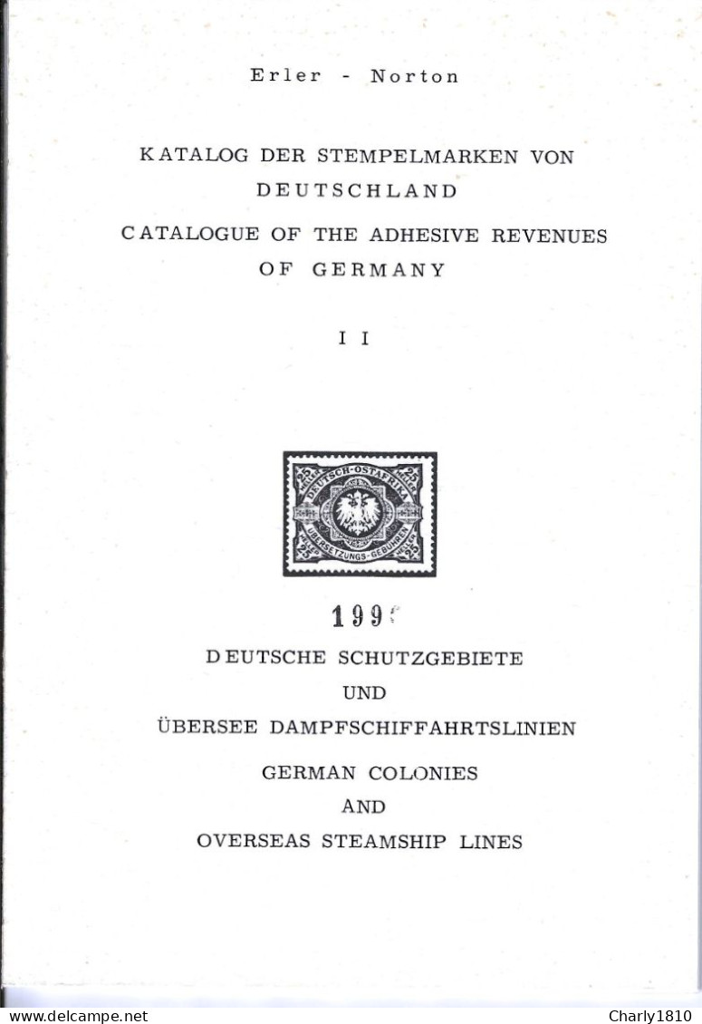 Katalog Der Stempelmarken Von Deutschland - Deutsche Schutzgebiete Und Übersee Dampfschiffahrtslinien - Colonie E Uffici All'estero