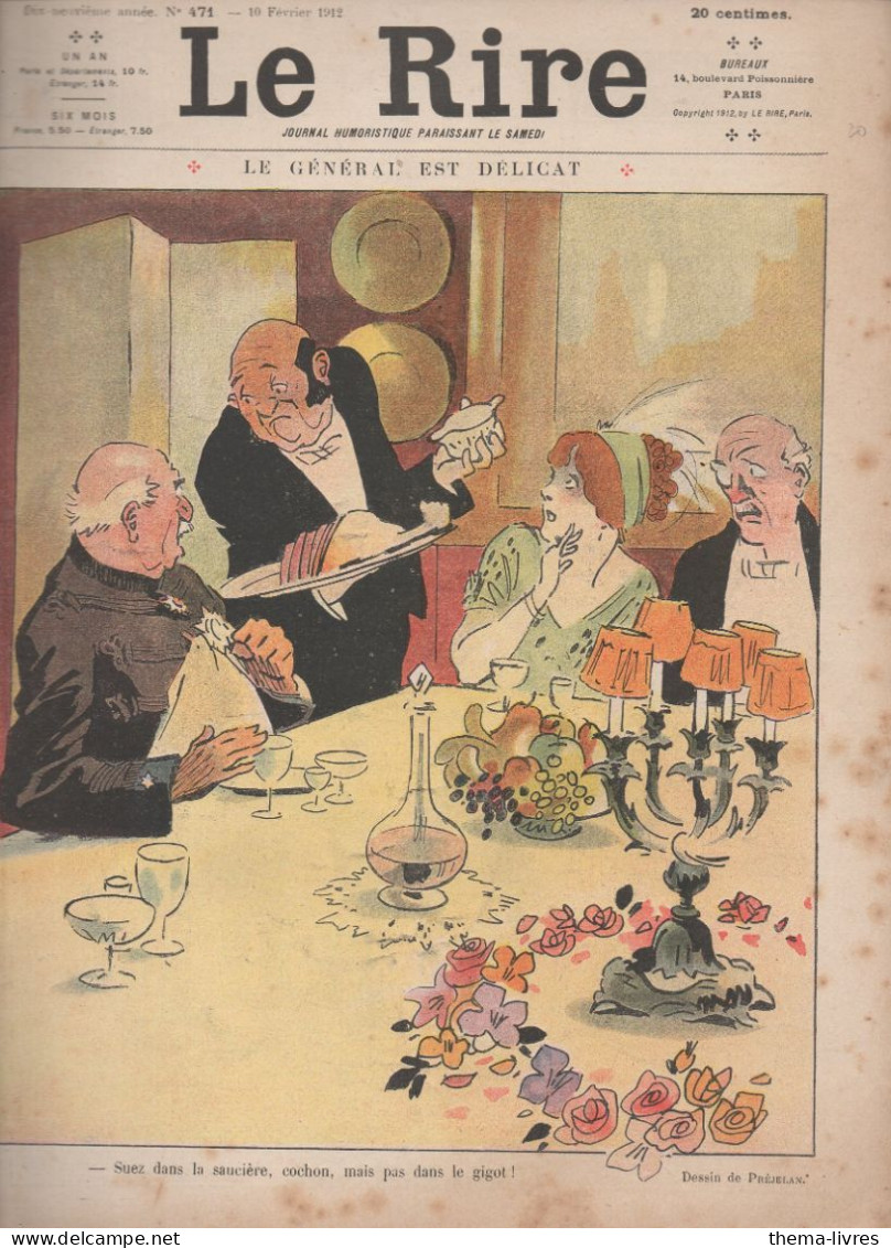 Revue  LE RIRE  N°471 Du 10 Fevrier 1912   Couverture  PREJELAN     CAT4087AX) - Humor