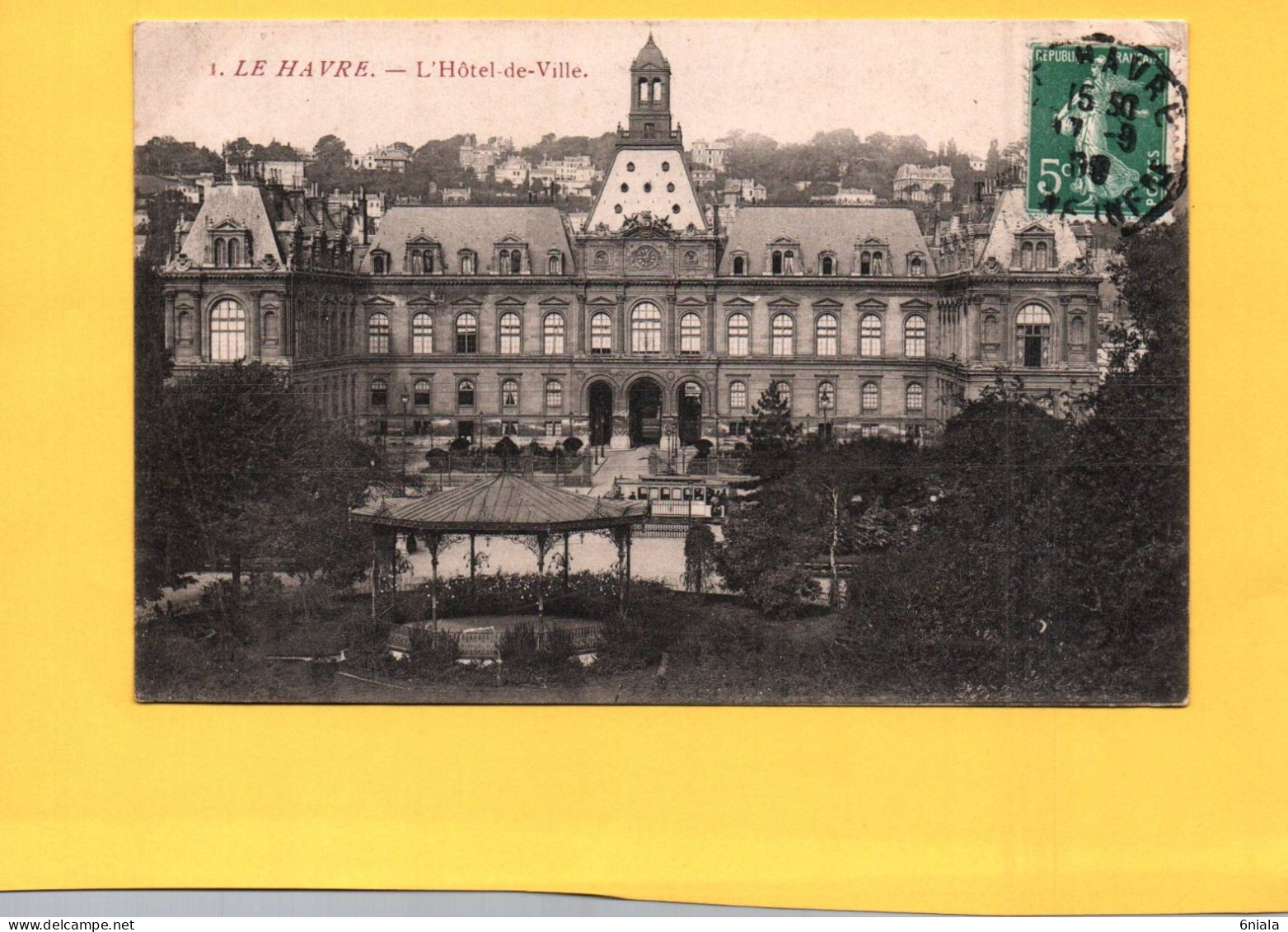 18852 LE HAVRE  L' Hôtel De Ville ( Gloriette ) (2 Scans ) 76 - Non Classificati