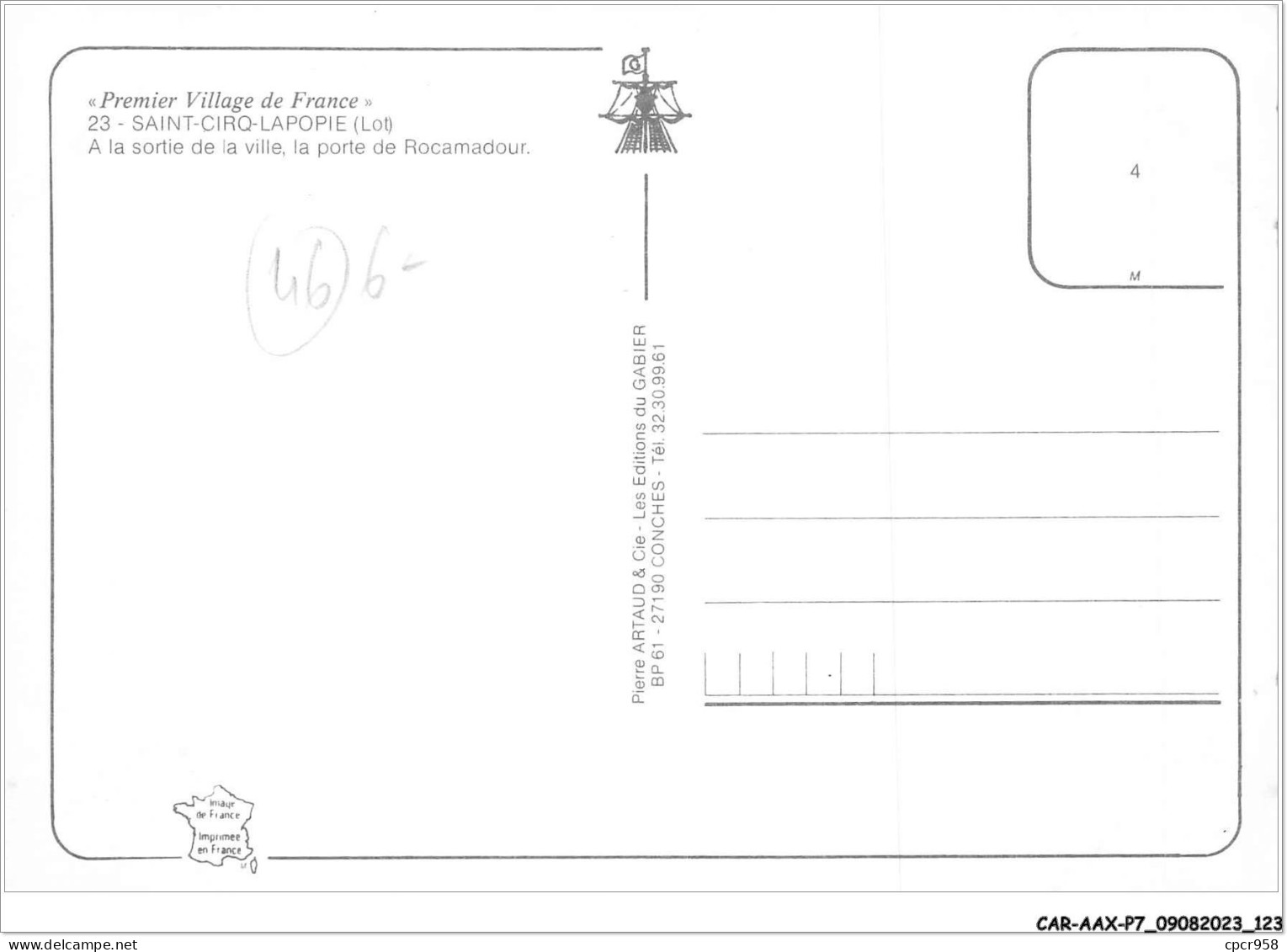 CAR-AAX-P7-46-0536 - SAINT-CIRQ-LAPOPIE - A La Sortie De La Ville  - La Porte De Rocamadour - Saint-Cirq-Lapopie