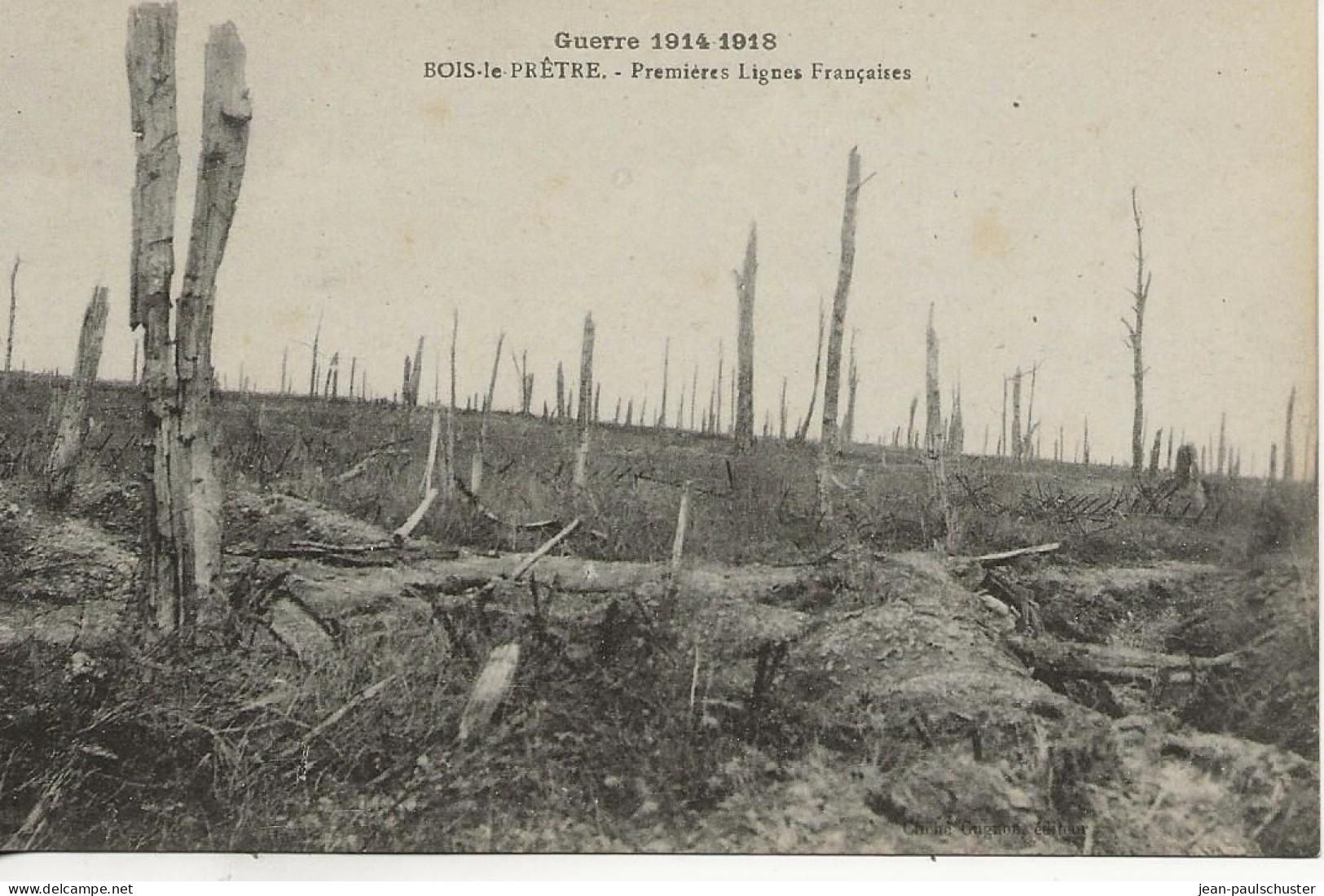 54 - Guerre 1914-1918 -  Bois-le-Prêtre - Premières Lignes Françaises - Militaria ** CPA Vierge  ** - Autres & Non Classés