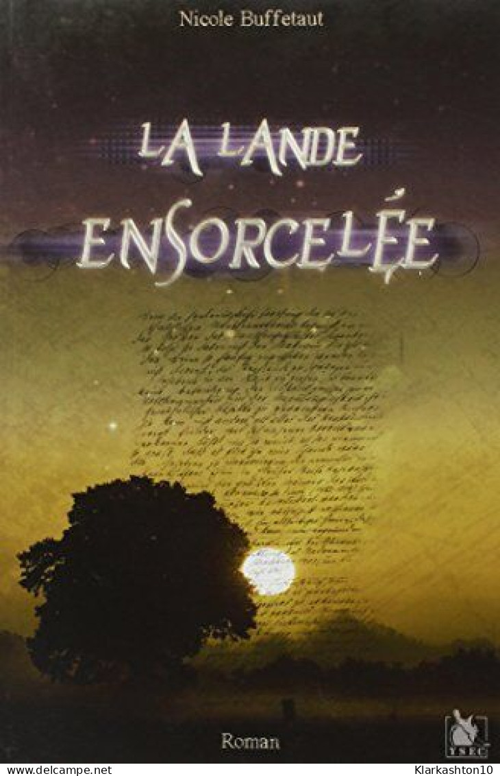 La Lande Ensorcelée - Other & Unclassified